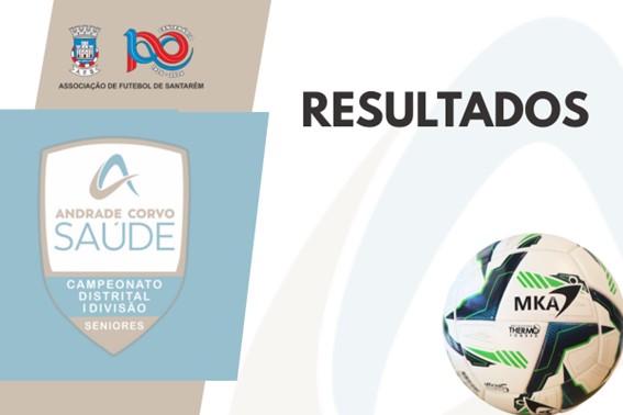 Campeonato Distrital I Divisão / Andrade Corvo Saúde